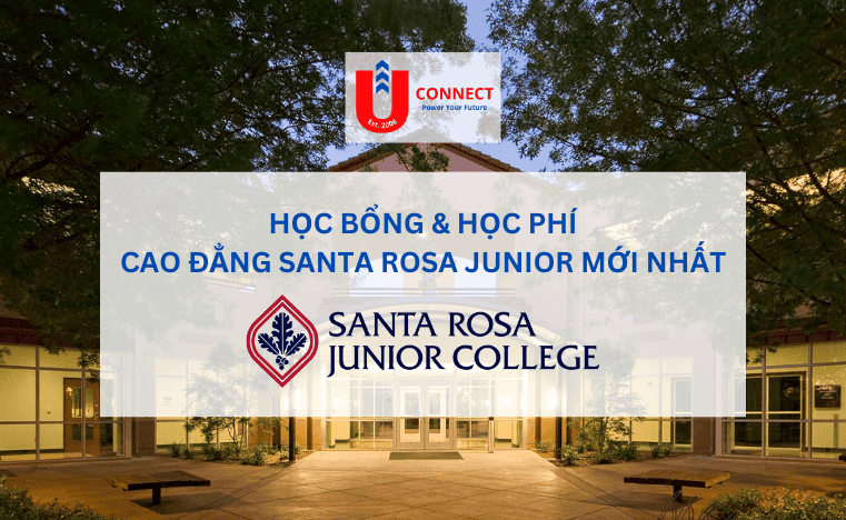 Học bổng Cao đẳng SANTA ROSE JUNIOR, bang California - Mỹ