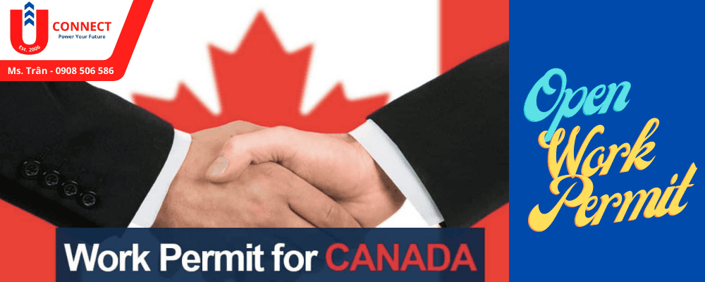 Giới thiệu du học Canada 2022, open work permit và định cư Canada 2022