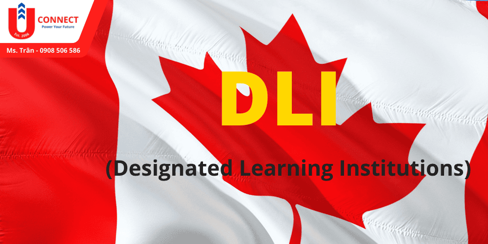 trường cấp mã DLI, Canada là gì?